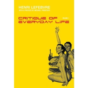 Critique of Everyday Life: v. 1