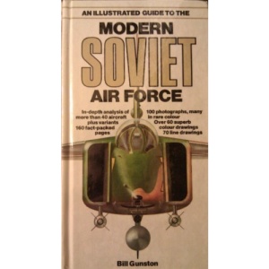 An Illustrated Guide to the Modern Soviet Air Force