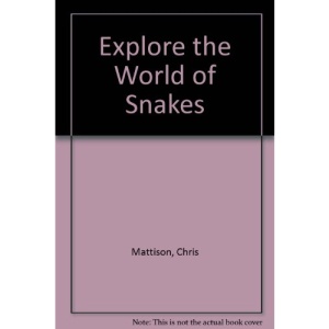 Explore the World of Snakes