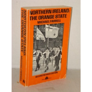 Northern Ireland: The Orange State