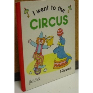 I Went to the Circus
