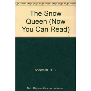 The Snow Queen (Now You Can Read)