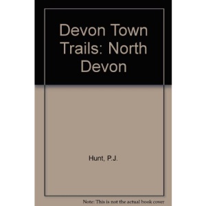 Devon Town Trails: North Devon