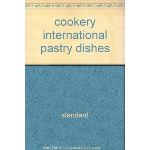 cookery international pastry dishes