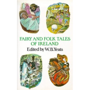Fairy and Folk Tales of Ireland