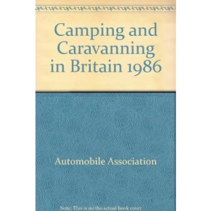 Camping and Caravanning in Britain 1986