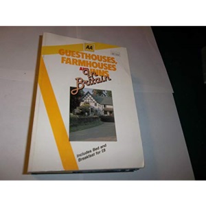 Guesthouses, Farmhouses and Inns in Britain 1986