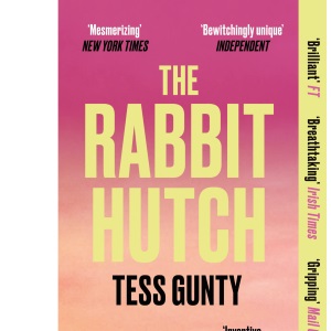 The Rabbit Hutch: THE MULTI AWARD-WINNING NY TIMES BESTSELLER