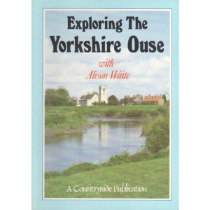 Exploring the Yorkshire Ouse