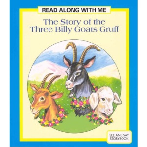 Story of the Three Billy Goats Gruff (Read Along with Me)