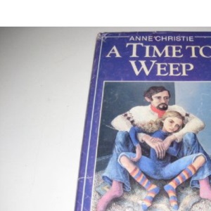 Time to Weep