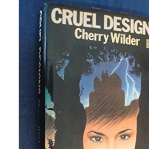 Cruel Designs