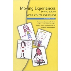 Moving Experiences, Second edition: Media Effects and Beyond