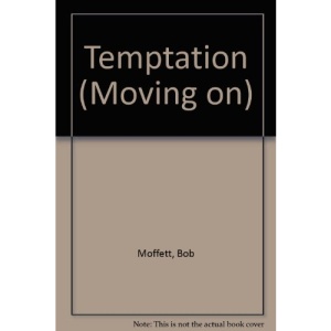 Temptation (Moving on)