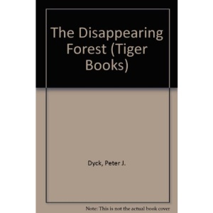 The Disappearing Forest (Tiger Books)
