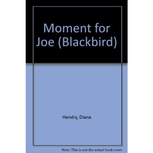 Moment for Joe (Blackbird)