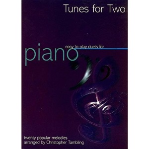 Tunes For Two - Easy Duets for Piano