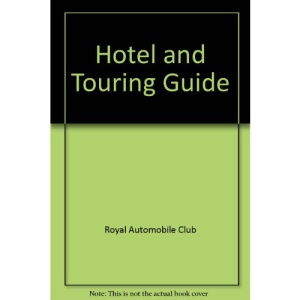 Hotel and Touring Guide
