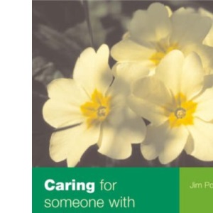 Caring for Someone with Arthritis (Carers Handbook S.)