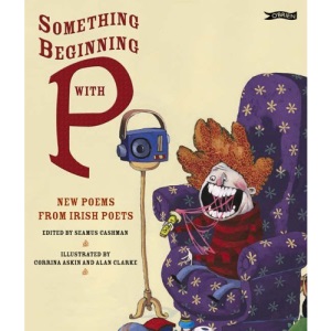 Something Beginning with P: New Poems from Irish Poets
