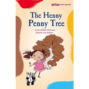 The Henny Penny Tree (Panda Legends)