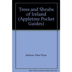 Trees and Shrubs of Ireland (Appletree Pocket Guides)