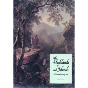 The Highlands and Islands: A Nineteenth-Century Tour