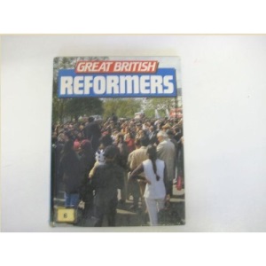 Great British Reformers