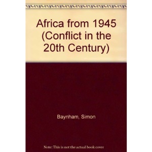 Africa from 1945 (Conflict in the 20th Century)