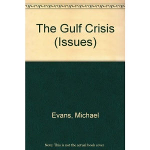 The Gulf Crisis (Issues)