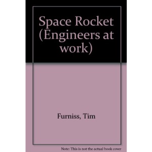 Space Rocket (Engineers at work)