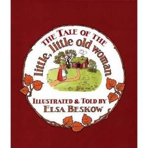 The Tale of the Little, Little Old Woman