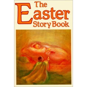 The Easter Story Book