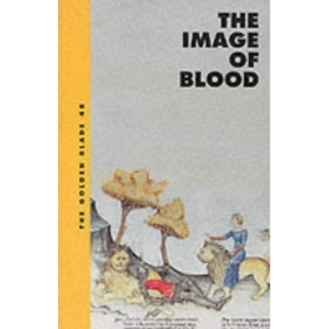 The Image of Blood (Golden Blade)