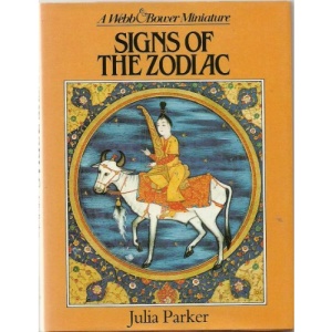 Signs of the Zodiac (A Webb & Bower Miniature)