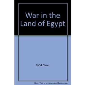 War in the Land of Egypt