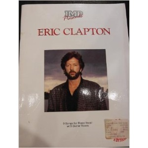 IMP presents Eric Clapton: [9 songs for piano vocal with guitar boxes]