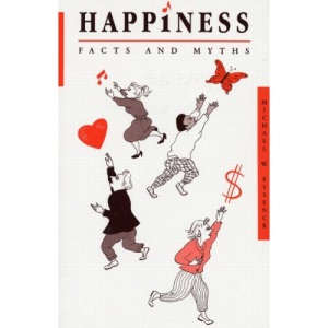 Happiness: Facts And Myths