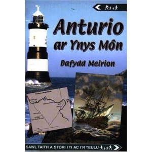 Anturio Ar Ynys Mon (Cyfres Anturio)