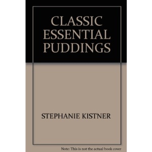 CLASSIC ESSENTIAL PUDDINGS