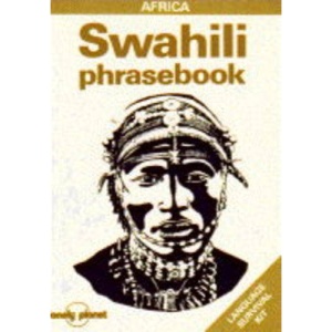 Lonely Planet Swahili Phrasebook (Lonely Planet Language Survival Kit)