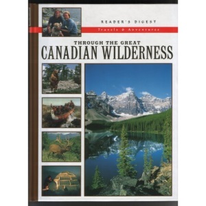 Through the Great Canadian Wilderness