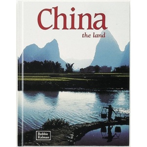 China, the Land (Lands, Peoples & Cultures)