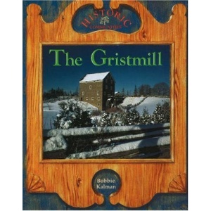 The Gristmill (Historic Communities)