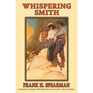 Whispering Smith (Southwest Heritage)