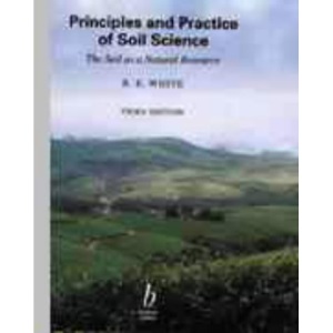 Principles and Practice of Soil Science: Soil as a Natural Resource