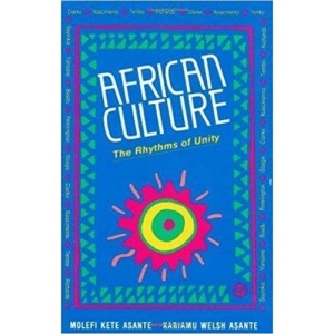 AFRICAN CULTURE : The Rhythms of Unity
