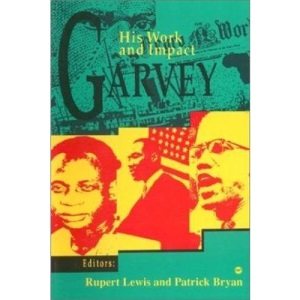 Garvey: His Work and Impact