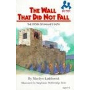 The Wall That Did Not Fall: The Story of Rahab's Faith (Me Too! Books)