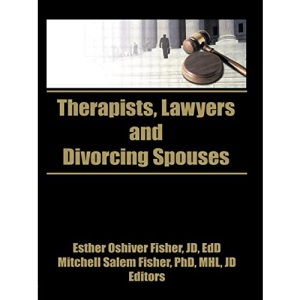 Therapists, Lawyers, and Divorcing Spouses